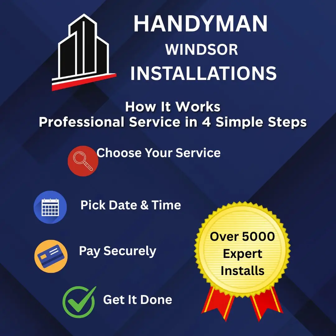 Handyman Windsor Installations
